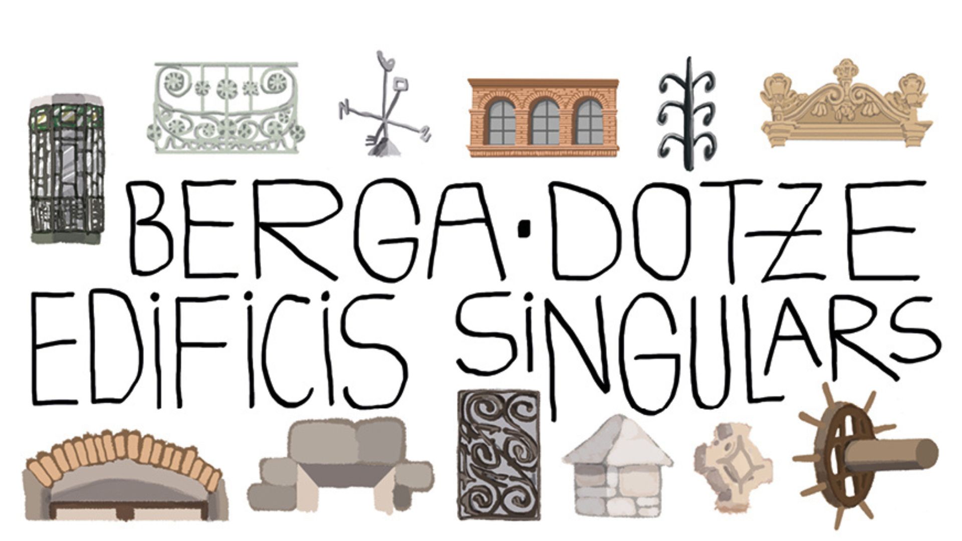 Berga. Dotze edificis singulars 