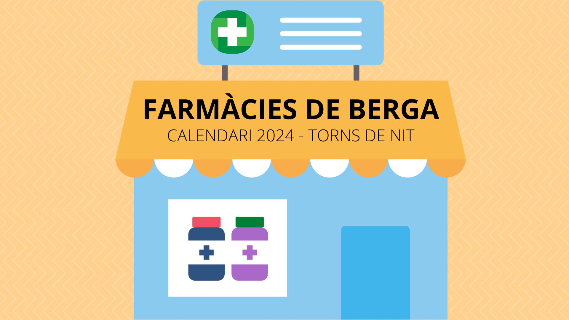 Calendari de les farmàcies de guàrdia de Berga de 2024